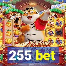 255 bet